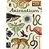 Animalium (Welcome to the Museum)