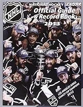 National Hockey League Official Guide & Record Book 2013 (National Hockey League Official Guide an)