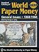 Standard Catalog of World Paper Money, General Issues (Standard Catalog of World Paper Money Vol 2: General Issues)