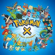 Pokemon X: Ten Years of Pokemon