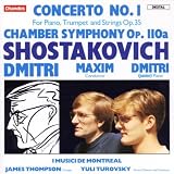 Shostakovich: Concerto No. 1, Op. 35/Chamber Symphony Op. 110a