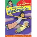 Trevor Romain: What on Earth Do You Do When Someone Dies?