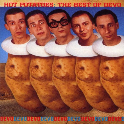 DEVO - Hot Potatoes- The Best Of Devo - Zortam Music