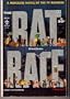 The rat race: ("Who he?")