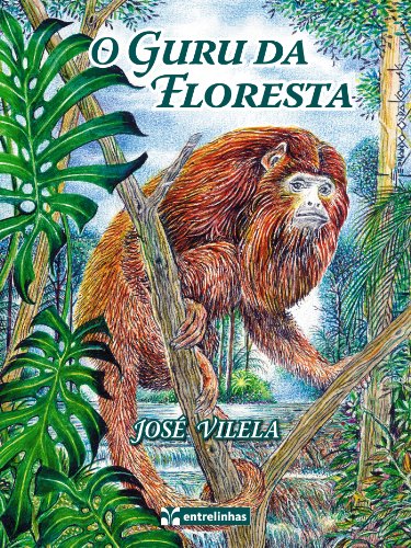 O Guru da Floresta (Portuguese Edition)