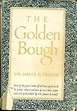The golden bough : a study in magic and religion