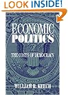 Economic Politics: The Costs of Democracy