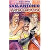 Les nouvelles aventures de San-Antonio : Des vertes et des pas m�res