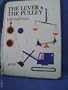 The Lever and the Pulley