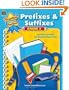 Prefixes & Suffixes Grade 3 (Practice Makes Perfect (Teacher Created Resources))