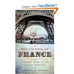 For the Soul of France: Culture Wars in the Age of Dreyfus