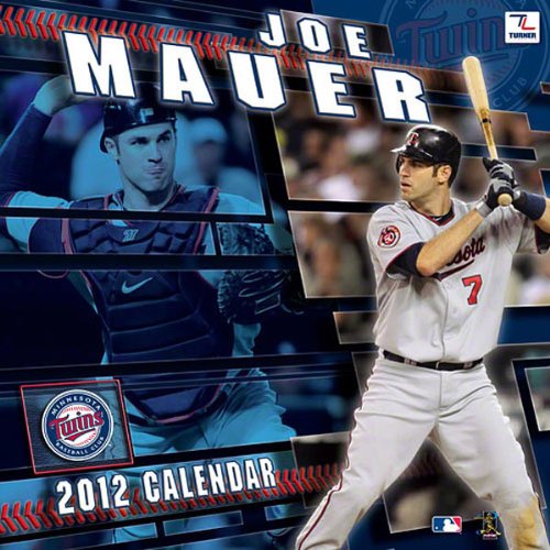 Joe Mauer Minnesota Twins 2012 Calendar: 12x12 Player Wall Calendar