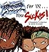 Fresh For '01... You Suckas: A Boondocks Collection