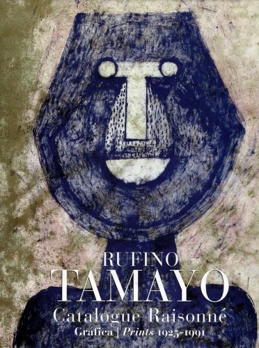 The Prints Of Rufino Tamayo (Artes Visuales Turner)