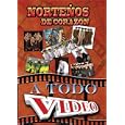Nortenos de Corazon a Todo Video