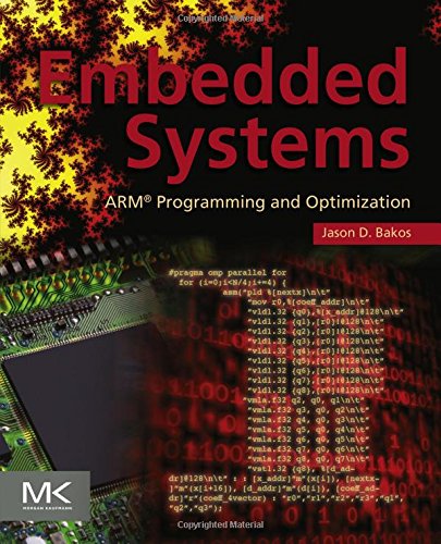 Embedded Systems: ARM Programming and Optimization