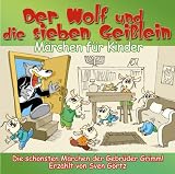 Der Wolf und die 7 Gei&szlig;lein.M&auml;rchen der Gebr.Grimm