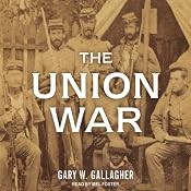 The Union War | [Gary W. Gallagher]
