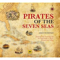 Pirates of the Seven Seas (AA Illustrated Reference)