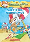Geronimo Stilton #20: Surf's Up Geron...