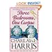 Three Bedrooms, One Corpse: An Aurora Teagarden Novel (AURORA TEAGARDEN MYSTERY)