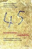 Kontinuitäten und Brüche : Österreichs literarischer Wiederaufbau nach 1945