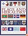 The World Encyclopedia of Flags & Heraldry: An international history of heraldry and its contemporary uses together with the definitive guide to national ... of arms, shields, civic and (Encyclopedia)