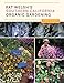 Pat Welsh's Southern California Organic Gardening (3rd Edition): Month by Month