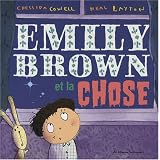 Emily Brown et la chosepar Cressida Cowell