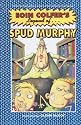 The Legend of Spud Murphy (Eoin Colfer's Legend of...)