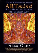 Artmind - The Healing Power of Sacred Art with Alex Grey