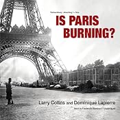 Is Paris Burning? | [Larry Collins, Dominique Lapierre]