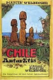 Chile - Antarktis - Martin Velbinger
