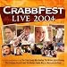 Crabb Fest Live 2004