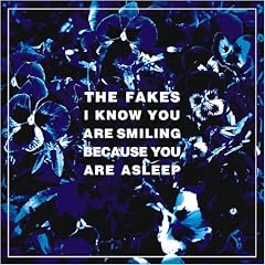I Know You Are Smiling Because You Are Asleep