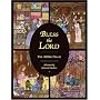 Bless the Lord: The 103rd Psalm