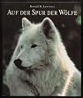 Auf der Spur der W�lfe
