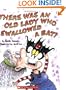 There Was an Old Lady Who Swallowed a Bat!