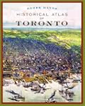Historical Atlas Of Toronto