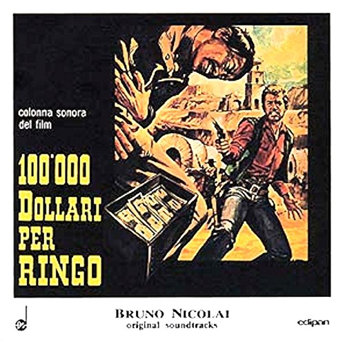 100,000 Dollars For Ringo Bruno Nicolai