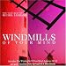 Windmills of Your Mind