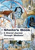 Sheila's book : a shared journey through 
