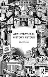 Architectural history retold