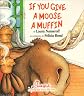 If You Gave a Moose a Muffin (Chick-fil-A book)