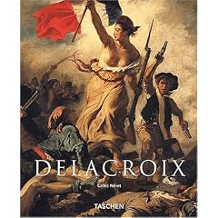 Eug�ne Delacroix, 1798-1863. The Prince of Romanticism