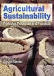 Agricultural Sustainability: Principles, Processes, And Prospects