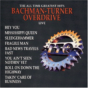 Bachman-turner Overdrive - Best of.. . Live Vol. 1 - Zortam Music