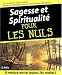 Sagesse et spiritualité pour les nuls