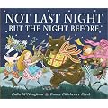 Not Last Night but the Night Before