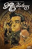 R�v�lations, Tome 1 :